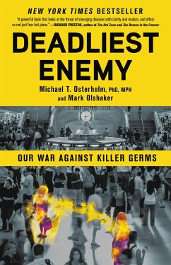 Deadliest Enemy - Osterholm, Michael T; Olshaker, Mark
