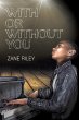 With or Without You - Bild 1