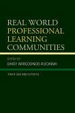 Real World Professional Learning Communities