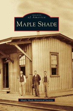 Maple Shade - Maple Shade Historical Society