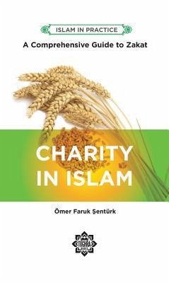 Charity in Islam - Senturk, Omer Faruk