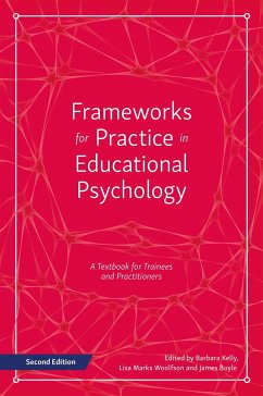 Frameworks for Practice in Educational Psychology, Second Edition