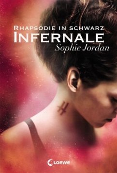 Rhapsodie in Schwarz / Infernale Bd.2 - Jordan, Sophie