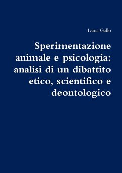 Sperimentazione animale e psicologia - Gallo, Ivana