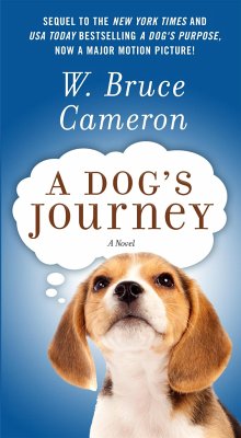 A Dog's Journey - Cameron, W Bruce