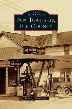 Fox Township, Elk County - Schreiber, Robert J. Jr.