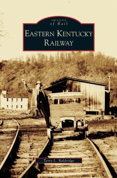 Eastern Kentucky Railway - Baldridge, Terry L.