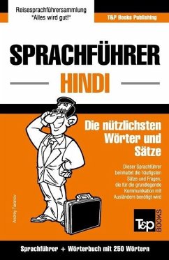 Sprachführer Deutsch-Hindi und Mini-Wörterbuch mit 250 Wörtern - Taranov, Andrey