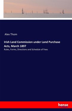 Irish Land Commission under Land Purchase Acts, March 1897