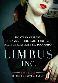 Limbus, Inc. - Book III - Maberry, Jonathan; Barron, Laird; Mcguire, Seanan