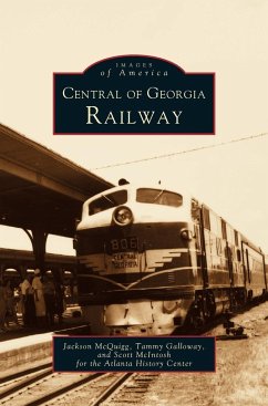Central of Georgia Railway - McQuigg, Jackson; Galloway, Tammy; Mcintosh, Scott