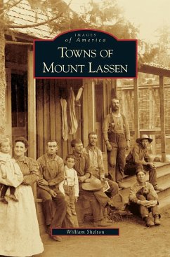 Towns of Mount Lassen - Shelton, William