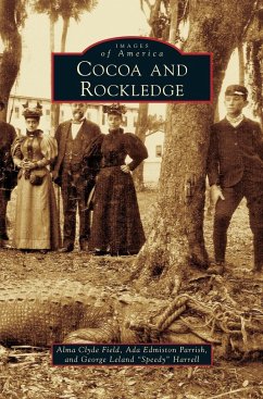 Cocoa and Rockledge - Field, Alma Clyde; Parrish, Ada Edmiston; Harrell, George Leland
