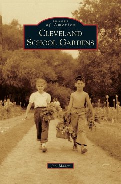 Cleveland School Gardens - Mader, Joel