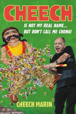 Cheech Is Not My Real Name - Marin, Cheech