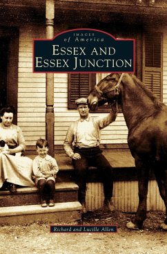 Essex and Essex Junction - Allen, Richard; Allen, Lucille