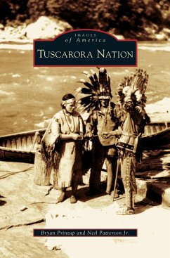 Tuscarora Nation - Printup, Bryan; Patterson, Neil Jr.