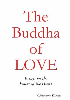 The Buddha of Love - Titmuss, Christopher