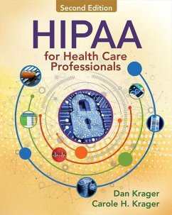 Hipaa for Health Care Professionals - Krager, Dan; Krager, Carole