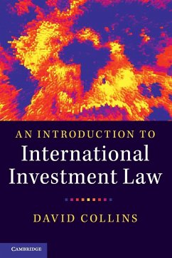An Introduction to International Investment Law - Collins, David (City University London)