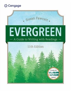 Evergreen: A Guide to Writing with Readings (W/ Mla9e Updates) - Fawcett, Susan