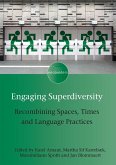 Engaging Superdiversity Engaging Superdiversity