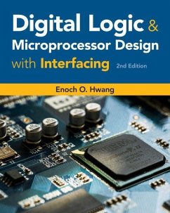 Digital Logic and Microprocessor Design with Interfacing - Hwang, Enoch O.