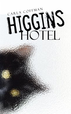 Higgins Hotel - Coffman, Carla