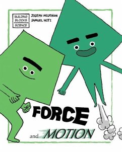 Force and Motion - Midthun, Joseph