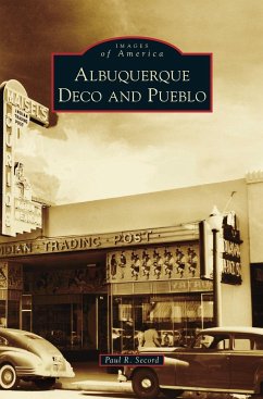 Albuquerque Deco and Pueblo - Secord, Paul R.