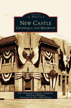 New Castle - Chappaqua History Committee; Williams, Gray