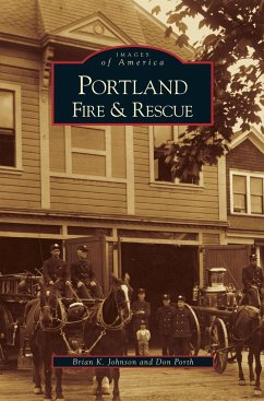 Portland Fire & Rescue - Johnson, Brian K.; Porth, Don