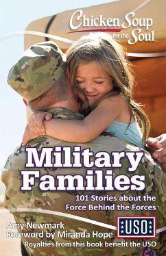 Chicken Soup for the Soul: Military Families - Newmark, Amy