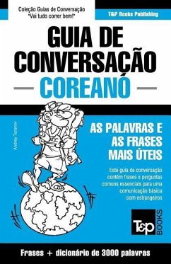 Guia de Conversação Português-Coreano e vocabulário temático 3000 palavras - Taranov, Andrey