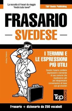 Frasario Italiano-Svedese e mini dizionario da 250 vocaboli - Taranov, Andrey