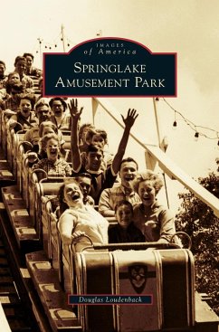 Springlake Amusement Park - Loudenback, Douglas