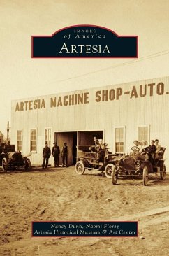 Artesia - Dunn, Nancy; The Artesia Historical Museum & Art Cent; Florez, Naomi