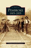 Pembroke 1905-2005