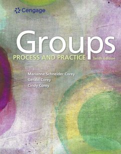 Groups - Corey, Marianne (Licensed Therapist, Private Practice; Consultant); Corey, Gerald (Professor emeritus of Human Services and Counseling a; Corey, Cindy (Licensed Clinical Psychologist, Private Practice, San