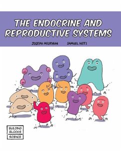 The Endocrine and Reproductive Systems - Midthun, Joseph