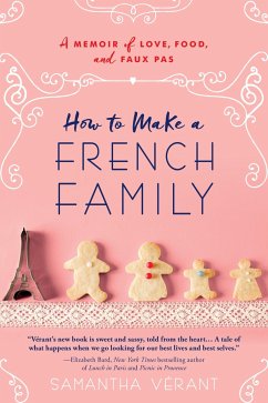How to Make a French Family - Vérant, Samantha