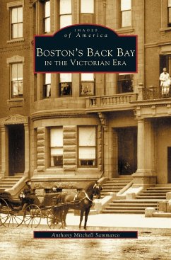 Boston's Back Bay in the Victorian Era, MA - Sammarco, Anthony Mitchell