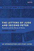 The Letters of Jude and Second Peter: An Introduction and Study Guide