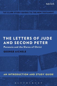 The Letters of Jude and Second Peter: An Introduction and Study Guide - Aichele, George