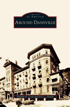 Around Dansville - Cook, William R.; Huynh, Eric C.