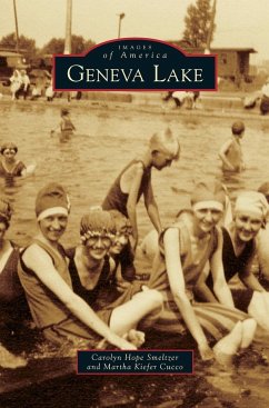 Geneva Lake - Smeltzer, Carolyn Hope; Cucco, Martha Kiefer