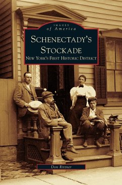 Schenectady's Stockade - Rittner, Don