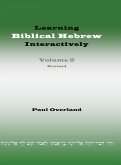 Learning Biblical Hebrew Interactively, 2 (Student Edition, Revised)