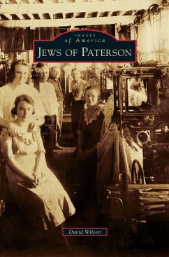 Jews of Paterson - Wilson, David
