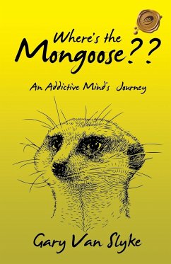 Where's the Mongoose?? - Slyke, Gary van